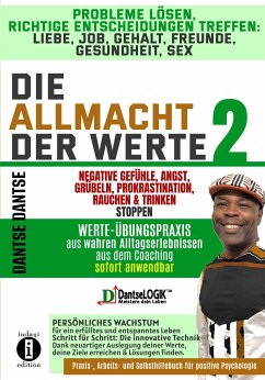 Die Allmacht Werte – Arbeitsbuch Band 2 (eBook, ePUB) - Dantse, Dantse