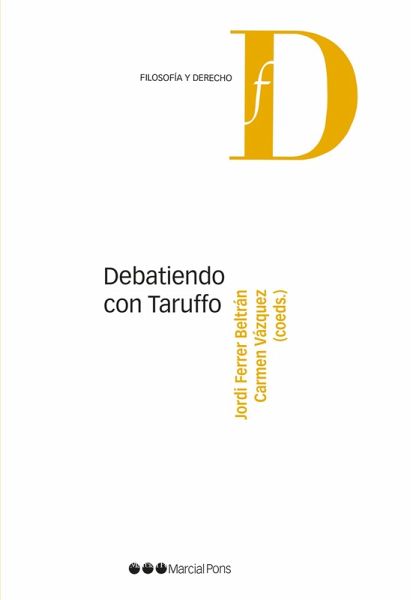 Debatiendo con Taruffo (eBook, PDF) Debatiendo con Taruffo (eBook, PDF)