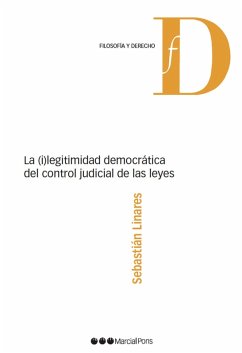 Cover La (i)legitimidad democrática del control judicial de las leyes (eBook, PDF)