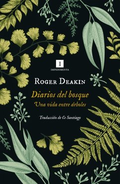 Diarios del bosque (eBook, ePUB) - Deakin, Roger