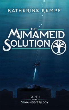 The Mimameid Solution (eBook, ePUB) - Kempf, Katherine