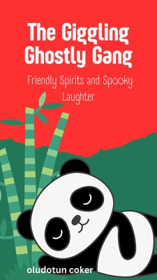 The Giggling Ghostly Gang (eBook, ePUB) - Coker, Oludotun