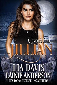 Jillian: A Collective World Novella (Coven's End, #4) (eBook, ePUB) - Davis, Lia; Anderson, Lainie