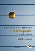 O DESENVOLVIMENTO ECONÔMICO E OS SEUS SEGREDOS (eBook, ePUB)