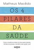 Os 4 pilares da saúde (eBook, ePUB)