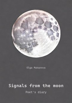 Signals from the moon (eBook, ePUB) - Makarova, Olga