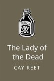 The Lady of the Dead (eBook, ePUB) The Lady of the Dead (eBook, ePUB)