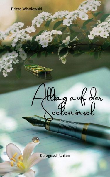 Alltag auf der Seeleninsel (eBook, ePUB) Alltag auf der Seeleninsel (eBook, ePUB)