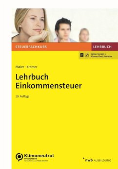 Lehrbuch Einkommensteuer - Maier, Hartwig;Kremer, Thomas