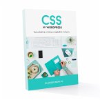 CSS w Wordpress. Samodzielne zmiany w wyglądzie motywu (eBook, ePUB)
