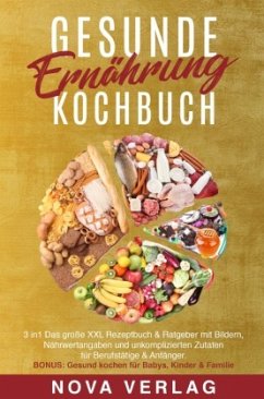 Gesunde Ernährung Kochbuch - UTC, Verlagsgruppe