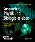 Geometrie, Physik und Biologie erleben