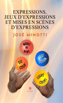 Cover Expressions, jeux d'expressions et mises en scène d'expressions (eBook, ePUB)
