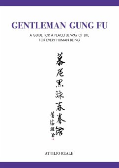 Gentleman Gung Fu - Reale, Attilio