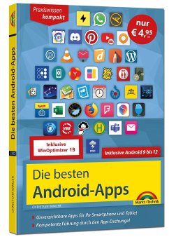 Die besten Android-Apps: Für dein Smartphone und Tablet - aktuell zu Android 12, 11, 10 und 9 - Immler, Christian