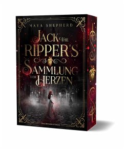 Jack the Ripper's Sammlung der Herzen - Shepherd, Maya