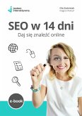 SEO w 14 dni. Daj się znaleźć online (eBook, ePUB)