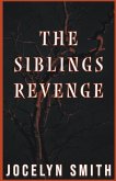 The Siblings Revenge The Siblings Revenge