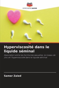 Hyperviscosité dans le liquide séminal - Zaied, Samer