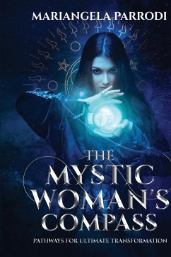 The Mystic Woman's Compass - Parrodi, Mariangela