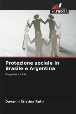 Protezione sociale in Brasile e Argentina - Ruth, Dayanni Cristina