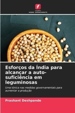 Esforços da Índia para alcançar a auto-suficiência em leguminosas - Deshpande, Prashant