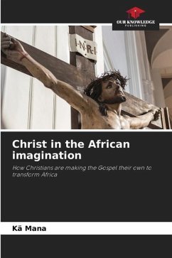 Christ in the African imagination - Mana, Kä