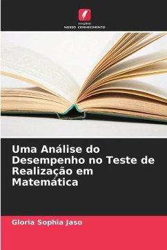 Uma Análise do Desempenho no Teste de Realização em Matemática - Jaso, Gloria Sophia