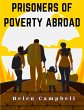 Prisoners of Poverty Abroad - Bild 1