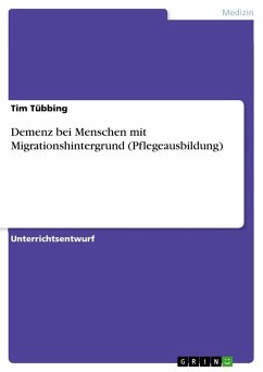 Demenz bei Menschen mit Migrationshintergrund (Pflegeausbildung) - Tübbing, Tim
