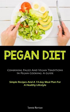 Pegan Diet - Morrison, Tommie