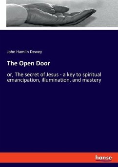 The Open Door - Dewey, John Hamlin