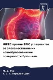 HIPEC protiw EPIC u pacientow so zlokachestwennymi nowoobrazowaniqmi powerhnosti brüshiny