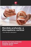 Mordida profunda: a discrepância vertical