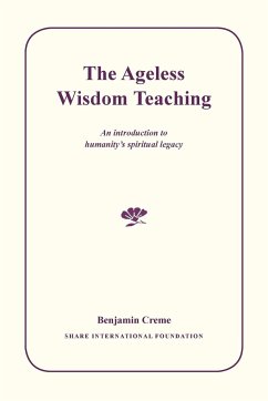 The Ageless Wisdom Teaching - Creme, Benjamin