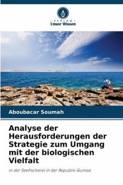 Analyse der Herausforderungen der Strategie zum Umgang mit der biologischen Vielfalt - Soumah, Aboubacar