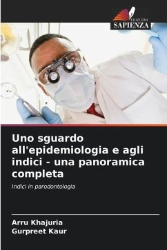 Uno sguardo all'epidemiologia e agli indici - una panoramica completa - khajuria, Arru;Kaur, Gurpreet