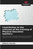 Contribution to the criticism of the training of Physical Education teachers: