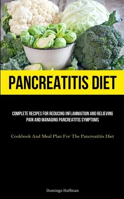 Pancreatitis Diet - Huffman, Domingo