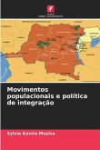 Movimentos populacionais e política de integração