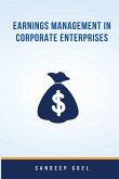 Earnings Management in Corporate Enterprises