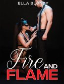 Fire and Flame - Hot Erotica Short Stories