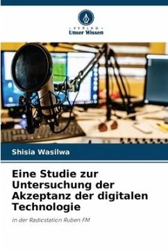 Eine Studie zur Untersuchung der Akzeptanz der digitalen Technologie - Wasilwa, Shisia