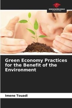 Green Economy Practices for the Benefit of the Environment - Touadi, Imene