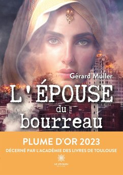 L'épouse du bourreau - Gérard Muller