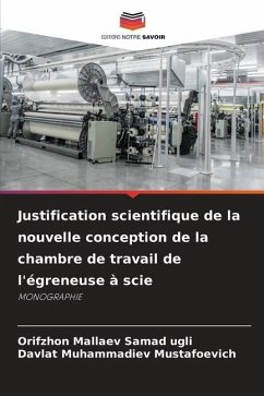 Justification scientifique de la nouvelle conception de la chambre de travail de l'égreneuse à scie - Mallaev Samad ugli, Orifzhon;Muhammadiev Mustafoevich, Davlat