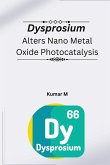Dysprosium alters nano metal oxide photocatalysis