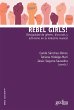 Rebel girls! : desigualdad de género,... - Bild 1