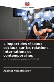 L'impact des réseaux sociaux sur les relations internationales contemporaines