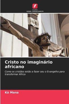 Cristo no imaginário africano - Mana, Kä